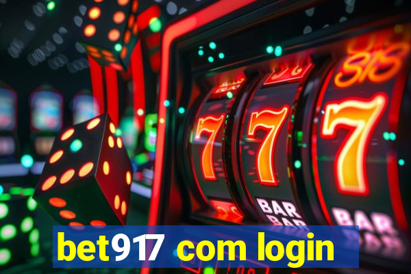 bet917 com login